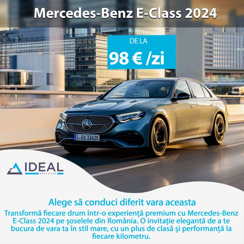 Comfort, style and performance: rent the Mercedes E-Class 2024 from Ideal rent a car Cluj