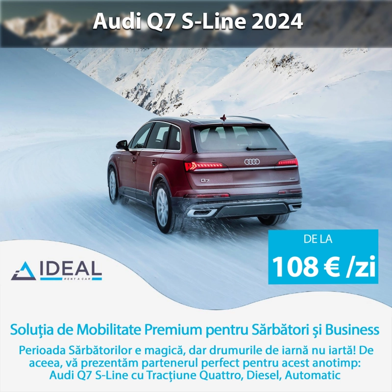 Audi Q7 2024 S-Line: închirieri auto Cluj pentru o Iarnă premium cu tracțiune Quattro