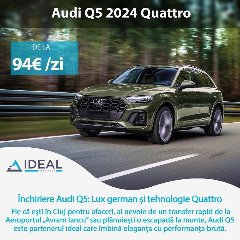 Închirieri auto Audi Q5 2024: Luxul german și tehnologia Quattro sosesc pe străzile din Transilvania